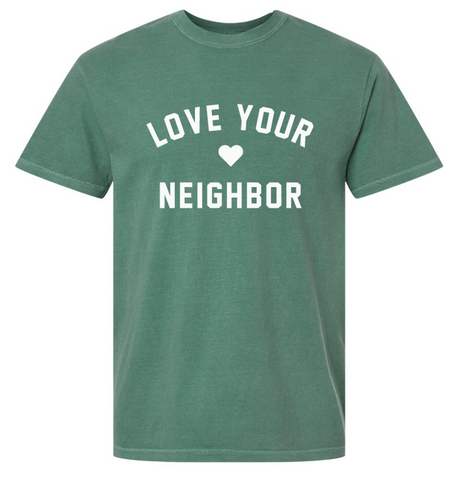 Heart LOVE YOUR NEIGHBOR Unisex T-Shirt - Vintage Green
