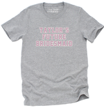 TAYLOR'S FUTURE BRIDESMAID Tee - Heather Grey