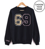 60's Born Year® Sweatshirt - Choose Your Year! (60-69)