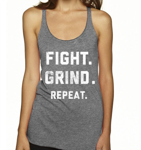 FIGHT. GRIND. REPEAT. Women's Racerback Tank Top - HEATHER GREY FIGHT. GRIND. REPEAT. Women