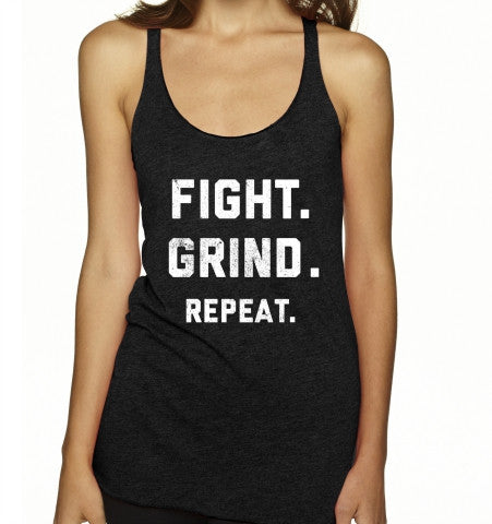 FIGHT. GRIND. REPEAT. Women's Racerback Tank Top - Black FIGHT. GRIND. REPEAT. Women