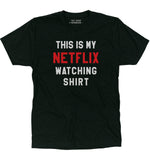 Netflix Watching T-Shirt - Adult