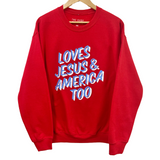 'Loves Jesus & America Too' Unisex Fleece Pullover - Red