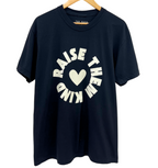 'RAISE THEM KIND' UNISEX TEE