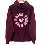 'RAISE THEM KIND' UNISEX HOODIE