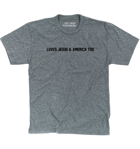 'Love Jesus & America Too' Unisex Tee - Grey