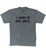 'I Laugh at Dad Jokes' Kids Tee - Grey