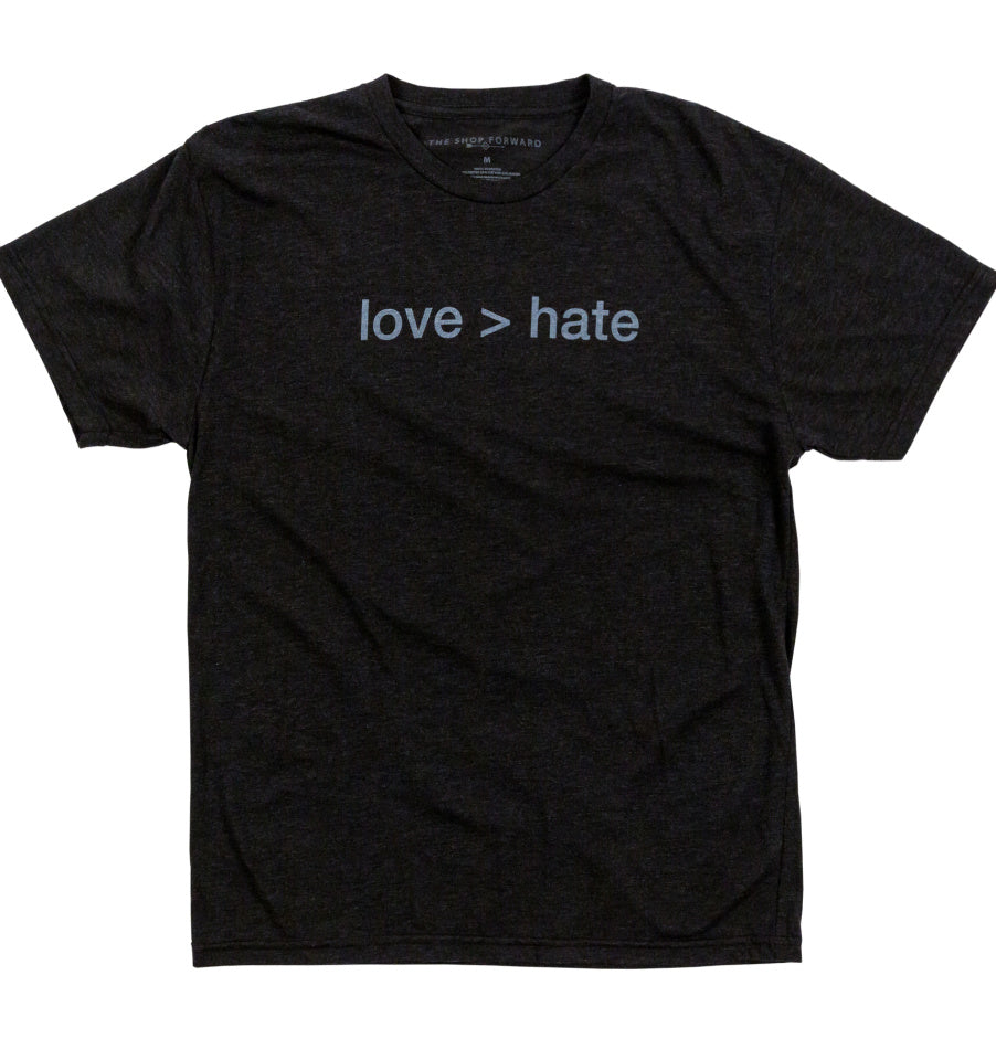 'love > hate' UNISEX TEE
