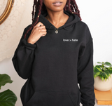 love > hate Unisex Hoodie - Black